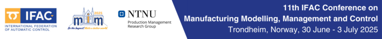 11th IFAC Conference on Manufacturing Modelling, Management and Control ...
